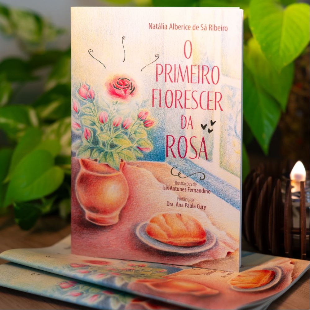 Livro O PRIMEIRO FLORESCER DA ROSA